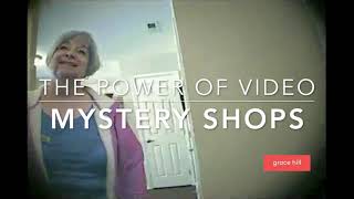 The Power of Video Mystery Shopping | Grace Hill