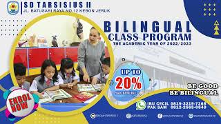 Sd Tarsisius 2 Bilingual Class Program The Academic Year Of 2022-2023