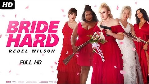 Bride Hard (2025) Full Movie | hollywood Action Comedy | Rebel Wilson | Simon West | Review & Facts