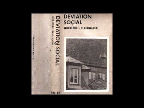 Deviation Social — Deviation Social - Understanding