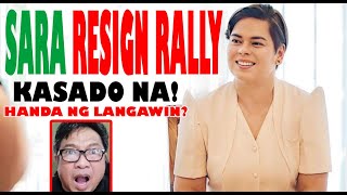 SARA RESIGN RALLY KASADO NA! TEMPORARY SPECIAL ARRANGEMENT NAMAN ANG PALUSOT NG CHINA SA PAGKANYON!