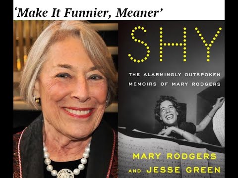 Why SHY   Co Author Jesse Green on the Mary Rodgers Memoirs