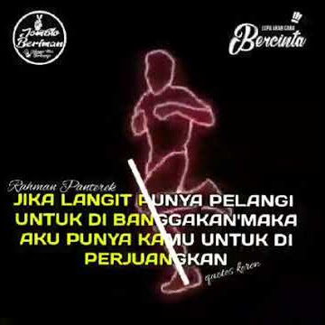 STORY WA - Bucin Jika Langit Punya ( Pelangi Untuk Di Banggakan'Maka ) Aku Punya Kamu Untuk Di||