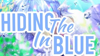 [Nightcore] - Hiding in the Blue {Male Version} | Lyrics