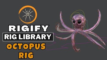 Rigify Animal Rig | Create Octopus RIG with Rigify : Rig Library in Blender