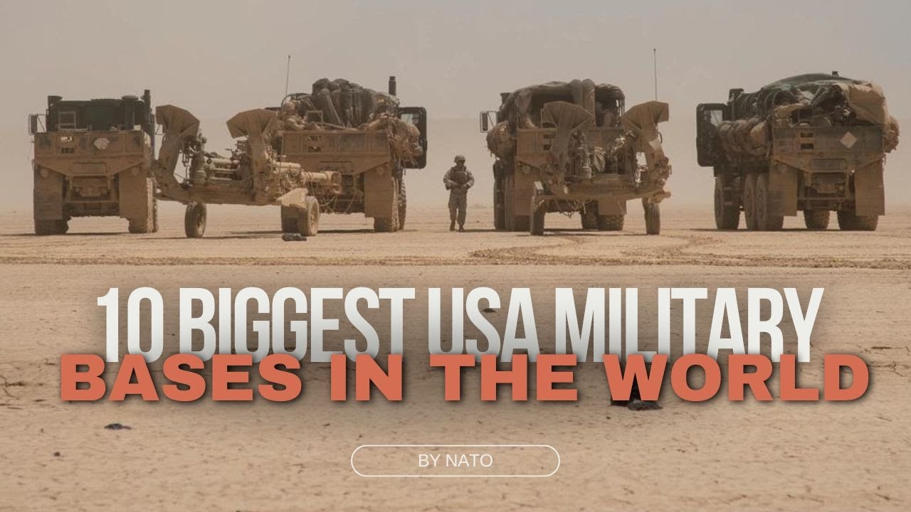 10 largest US military bases in the world ready for battle YouTube