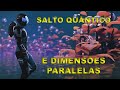 Salto quntico e mundos paralelos