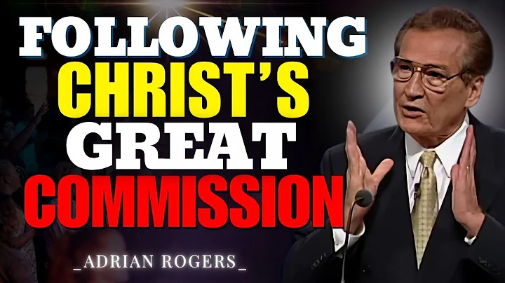 Baptism & Obedience: Following Christ’s Great Commission | Adrian Rogers