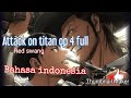 [Lirik+Terjemahan] YOSHIKI feat. HYDE - Red Swan (Angsa Merah)  Attack on titan op s 3 full