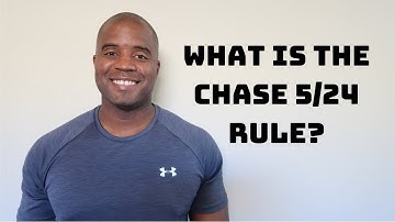 What is Chase 5/24? [also 2/30 rule explained]