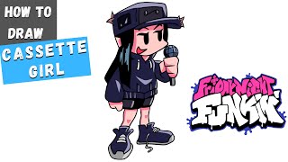 HOW TO DRAW FRIDAY NIGHT FUNKIN | CASSETTE GIRL