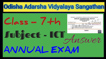 OAVS Class 7 ICT Annual question Answer | OAVs Class 7th Computer Science answer 2024-25