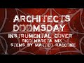 Architects  doomsday instrumental cover rico mareta mix stems by matteo raccone