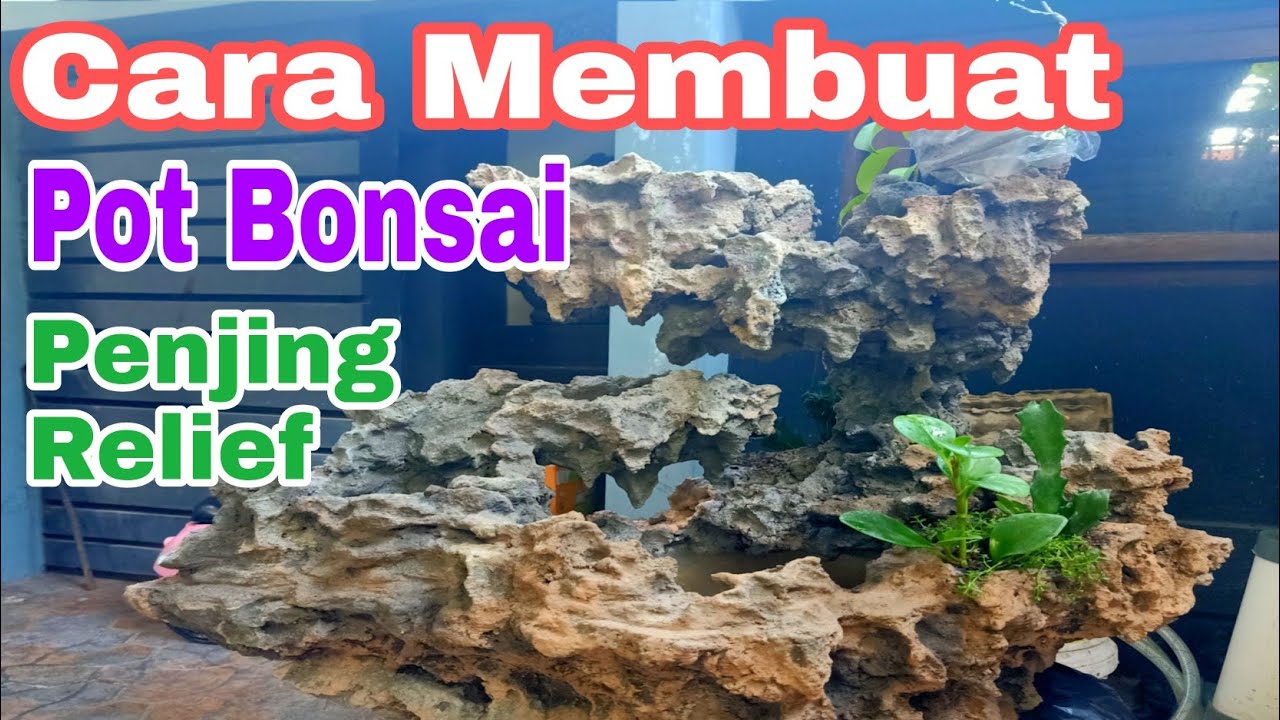 Cara Membuat Pot Bonsai Penjing Relief YouTube