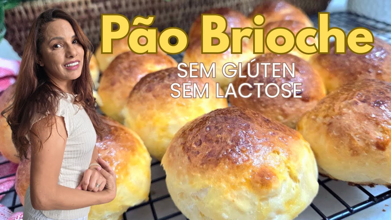 Como Fazer Pão Brioche SEM Glúten e Sem Lactose