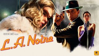 L.A. NOIRE | BUYER BEWARE