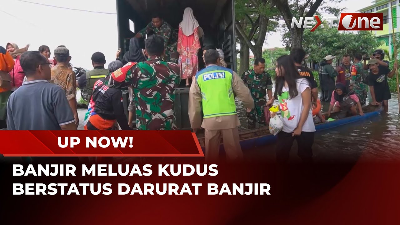 7 Kecamatan Tenggelam, Kudus Berstatus Darurat Banjir | UP NOW!