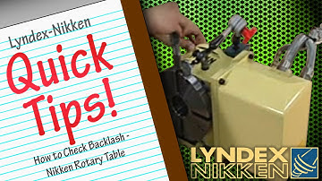 How to Check Backlash - Nikken Rotary Table