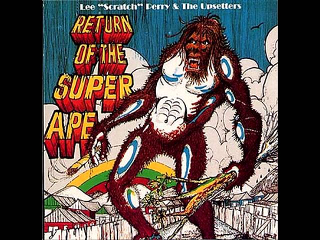 Lee Perry & The Upsetters - Return of the Super Ape - Album - YouTube