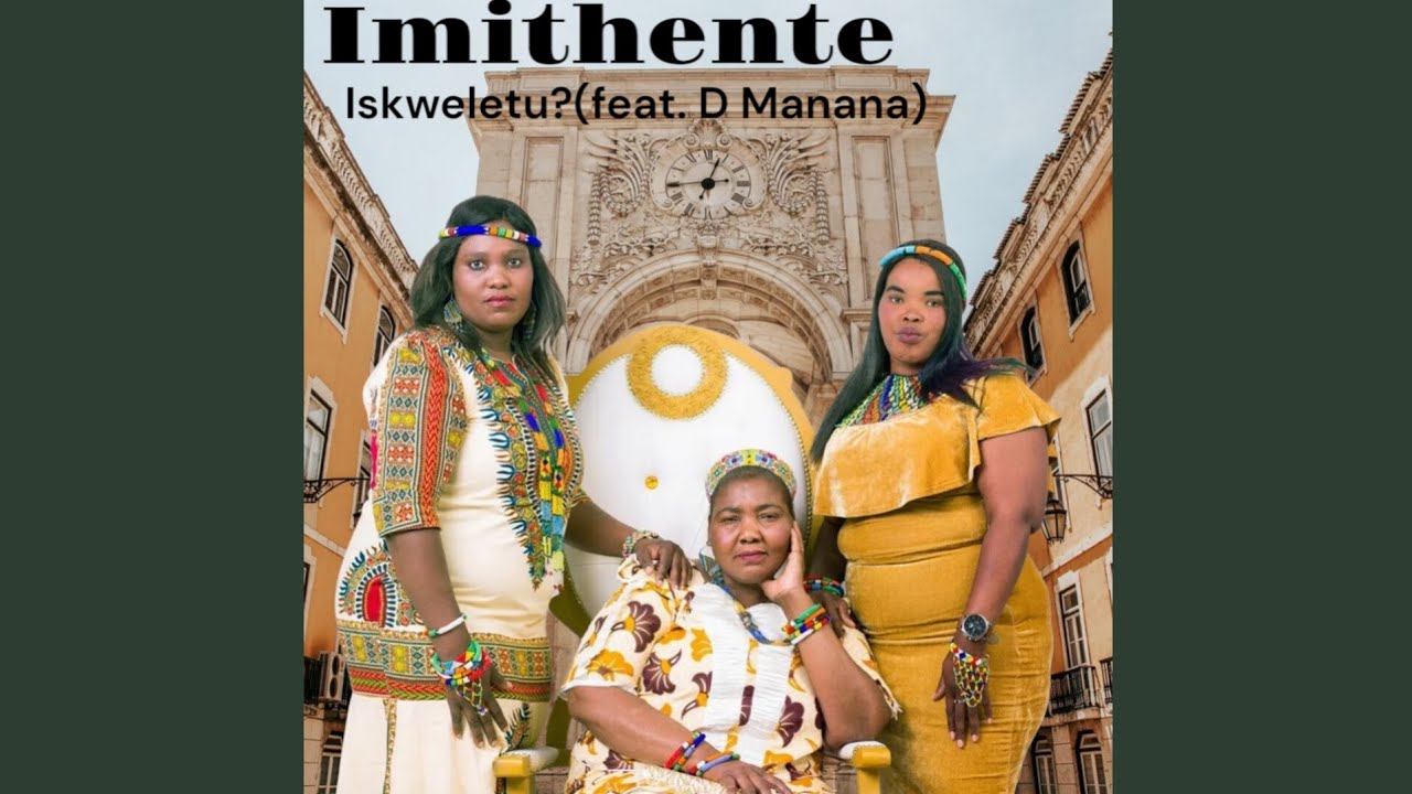 Imithente- Iskweletu (feat. D Manana)