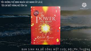 (Phần 1/4) Sách nói: The Power (Sức mạnh): Sức mạnh là gì? Sức mạnh cảm xúc, tần số cảm xúc