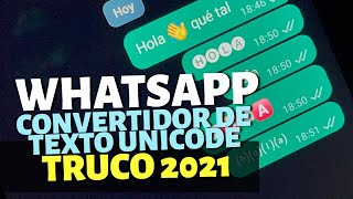 WhatsApp: Convertidor de texto Unicode (Truco 2021) ❤ screenshot 3