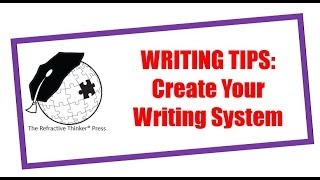 Dissertation, PhD and Graduate Tips for Effective Writing: How to Create a Writing System