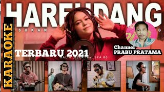 HAREUDANG (KARAOKE) KALIA SISKA FT SKA 86 DJ KENTRUNG