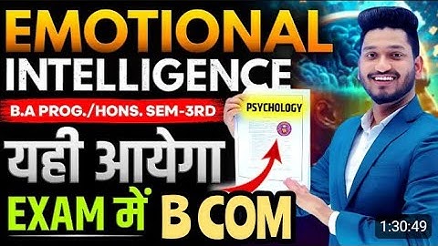 EMOTIONAL INTELLIGENCE SEMESTER  1,2,,3,4 MOST IMPORTANT QUESTIONS AND ANSWER DU SOL NCWEB REGULAR