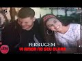 FERRUGEM VI AMOR NO SEU OLHAR,,,,,