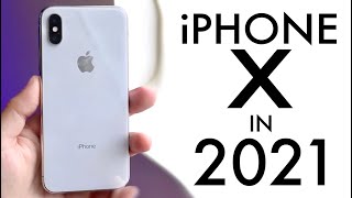 iPhone X In 2021! (Still Worth It?) (Review)