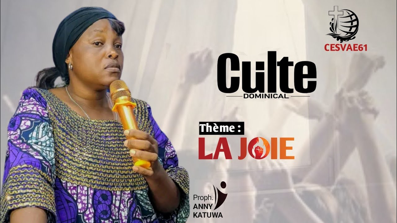 LA JOIE DE TOUTE LA TERRE AVEC LA PROPHETESSE ANNY KATUWA