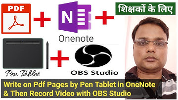 How to Write on Pdf Pages by PEN Tablet and Then Record Video with OBS Studio Using OneNote