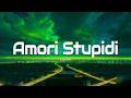 Lacrim Amori Stupidi Paroles Lyrics