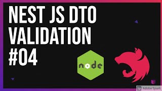 Nest JS DTO Validation #04