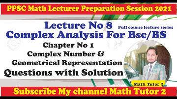 Complex analysis lectures for Bsc BS || Practice Questions with solution of Complex Analysis