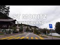 St Moritz, Switzerland - Driving in Cloudy Day 4K