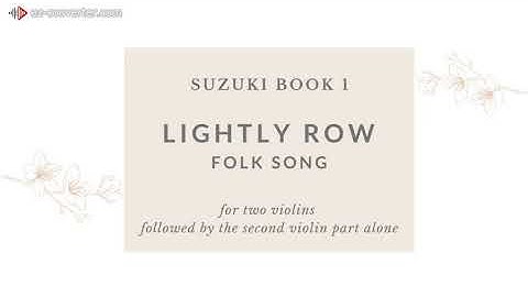 【Suzuki violin Book1 / 鈴木ヴァイオリン教本１巻】Lightly Row /ちょうちょう, violin duet + 2nd vn part to play along ♪