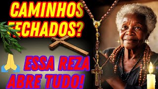 Reza Para Abrir Caminhos Benzimento Forte Contra Inveja, Trancas Espirituais E Energias Negativas