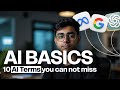 95% of Beginners don't know these 10 Basic AI Terms