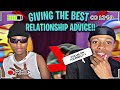 GIVING THE BEST RELATIONSHIP ADVICE 🥴💌|| LISTEN CAREFULLY🧏🏽‍♂️