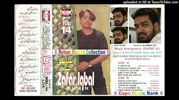 007 - Hum Bewafa Hargiz Na The - Zafar Iqbal Zafri - Volume # 14 - O Saathi Re