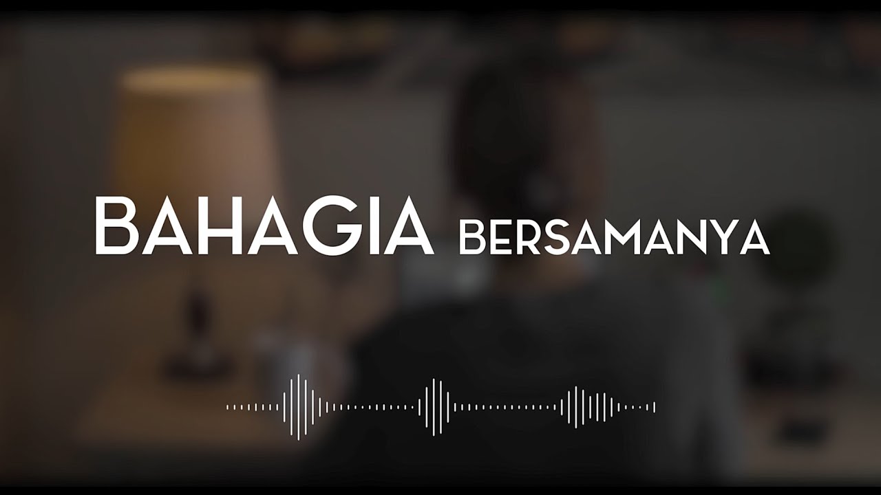 Bahagia Bersamanya Rendy Herpy Official Lyric Video Youtube