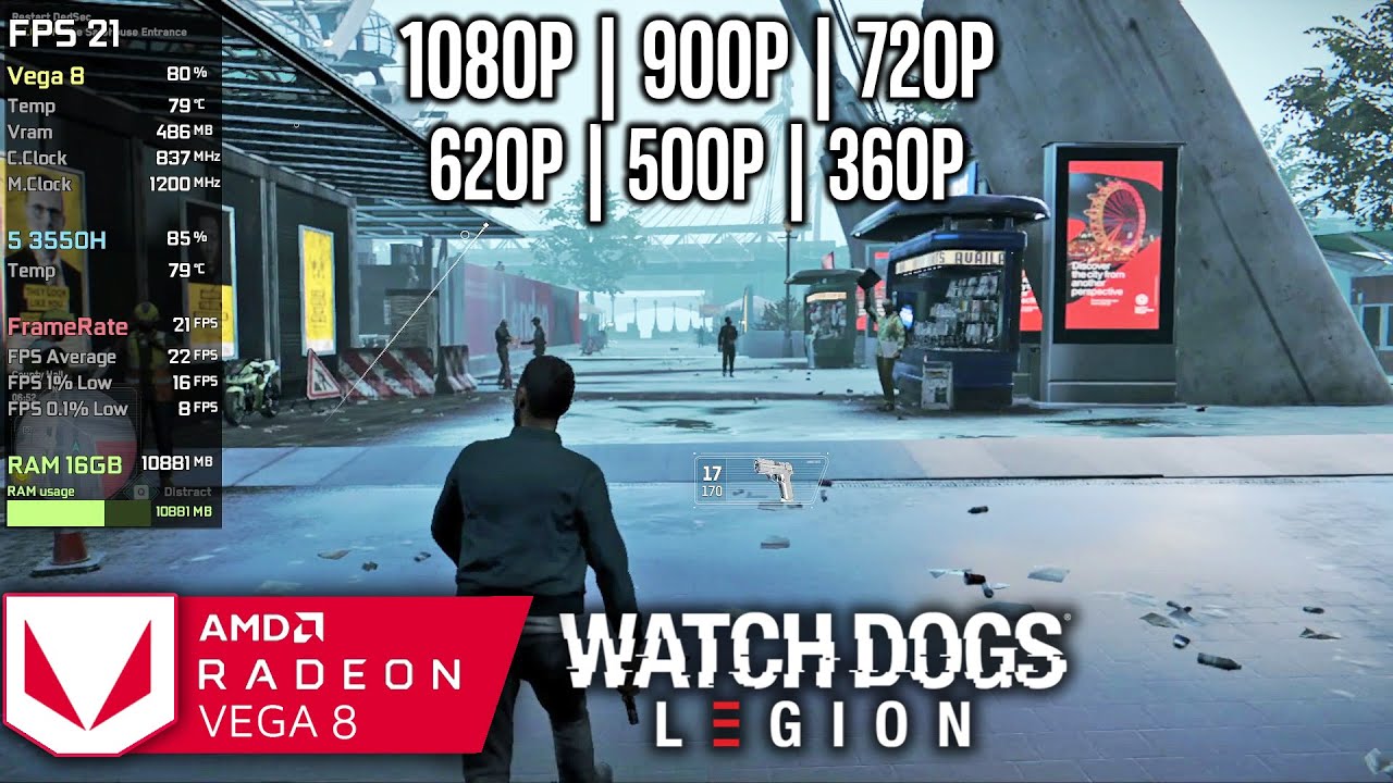 Vega 8 | Watch Dogs: Legion - 1080p, 900p, 720p, 620p, 500p, 360p