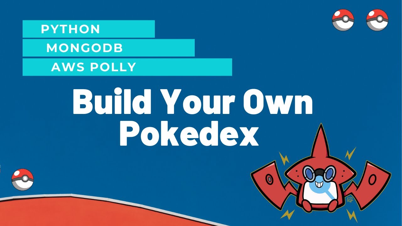 Build A Pokemon Pokedex with Python, MongoDB & AWS Polly - YouTube