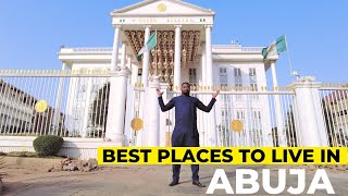 Top 10 Places to live in Abuja Nigeria (Based on 26 years Experience)