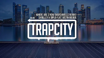 Skrillex & Diplo - Where Are Ü Now (feat. Justin Bieber) (Marshmello Remix)