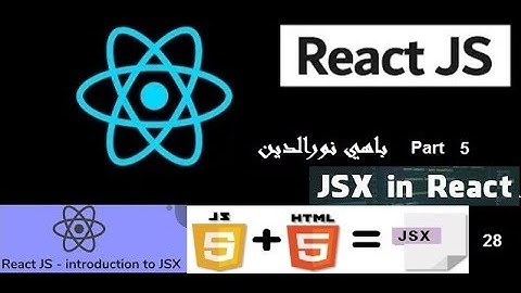 Module: Développement Front End +React JS #28 شرح بالعربي ريياكت JSX Part 5