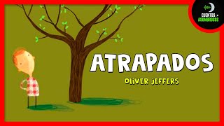 Thumbnail image for Atrapados | Cuentos Para Dormir En Español Asombrosos Infantiles