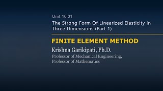 The Strong Form of Linearized Elasticity in Three Dimensions — Lesson 1 — Part 1